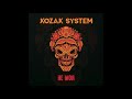 KOZAK SYSTEM - Самота