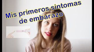 Mis sintomas de embarazo antes y despues de la falta