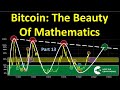 Bitcoin: The Beauty of Mathematics (Part 13)