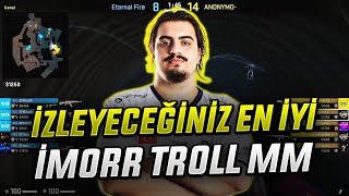 imoRR TROLL MM YABANCIYI ÖYLE BİR TROLLÜYOR Kİ BOL KOMEDİLİ | Eternal Fire CSGO