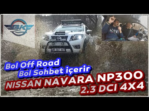 Yeni Nissan Navara 2.3 dci 4x4 NP300 | Karda Suda Çamurda Off-Road | İnceleme Ve Test Sürüşü
