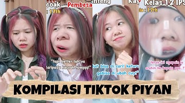 KOMPILASI VIDEO TIKTOK PIYAN (OKT) - Kentang Idaman