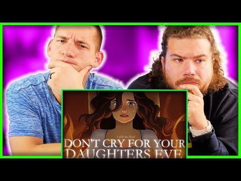 Guys React To Lydia The Bard Don T Cry For Your Daughters Eve Reaction 