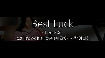 Chen EXO - Best Luck OST It's Ok It's Love (괜찮아 사랑이야) [violin cover]