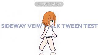 Sideway view walk tween test // read desc