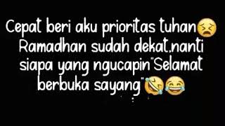 Story wa kusus ramadhan 😂||30 detik ,)
