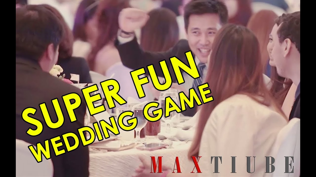 เกม wedding  2022 Update  Max Tiu | Fun Wedding Game #WeddingGames