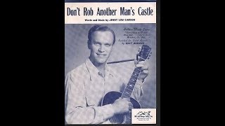 Vignette de la vidéo "Eddy Arnold - Don't Rob Another Man's Castle 1949"