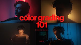 Color Grading 101 By Mahamatic