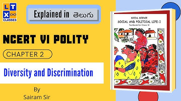 NCERT FOUNDATION | NCERT Class VI Polity Chapter 2 :Diversity and Discrimination |UPSC|