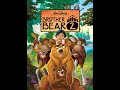 Brother Bear 2 2006 DVD Opening Brother Bear 2 2006 DVD Opening