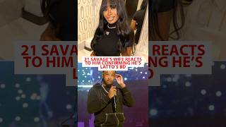 21 Savage’s Wife Reacts To Latto Baby Reveal