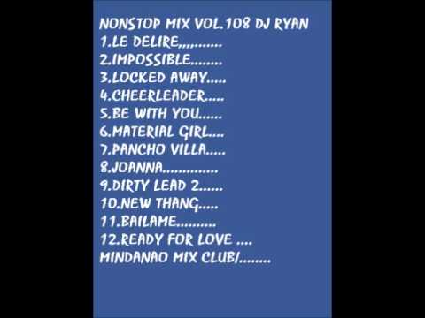 Nonstop mix vol.108(hataw dance mindanao)mix by dj ryan...