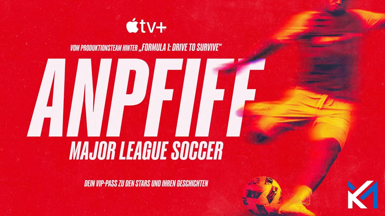 Anpfiff: Major League Soccer“ - Sport Dokuserie  - Trailer OmU - ab 21. Februar auf Apple TV+