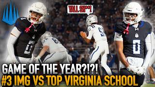 “SIT YOUR A** DOWN🤬🗑️” #3 IMG Academy (FL) vs #4 St. James Academy (VA) | GAME OF THE YEAR? 👀🔥