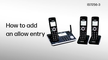 Add an allow entry | Add an allow entry via Caller ID log - VTech IS7256 series