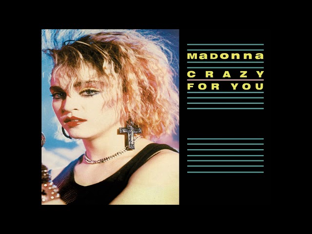 Madonna - Crazy For You (1985 LP Version) HQ class=