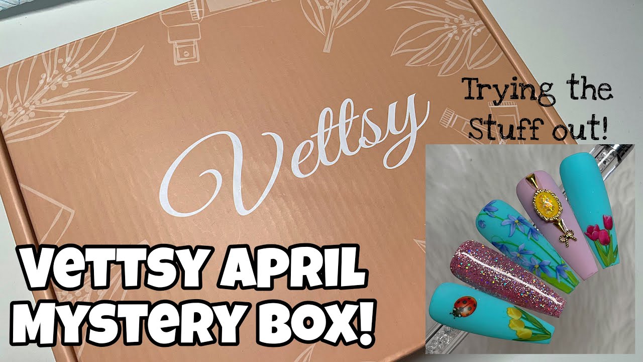 Vettsy April Mystery Box! | Let's Test Some of these Products!