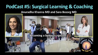 CataractCoach™1770: PodCast 5 - surgical learning & coaching
