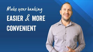 Tips for Easier Banking