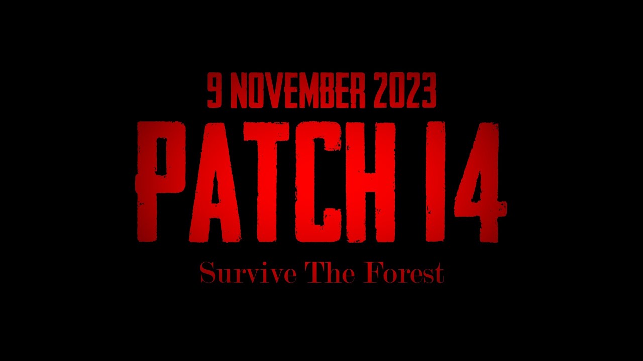 Sons Of The Forest Patch 14 Spot Final Journey, November 9, 2023