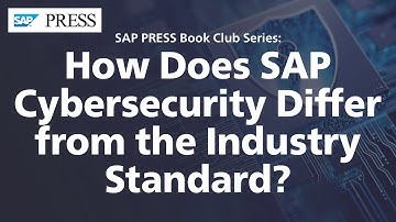 How Does SAP Cybersecurity Differ from Industry Standard Cybersecurity?
