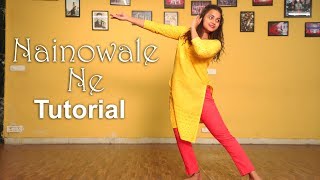 Nainowale Ne Dance Tutorial | Padmaavat | Aditi | Dancercise