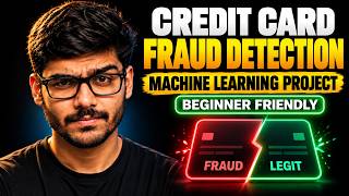 Credit Card Fraud Detection in Python | Beginner-Friendly Full ML Pipeline | End-to-End ML Project