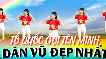 Dân Vũ Mới Nhất | TỔ QUỐC GỌI TÊN MÌNH | CHÀO MỪNG NGÀY 22/12 |  CLB Đại Hạnh |Nhảy Cùng Hướng BẤM 🔽
