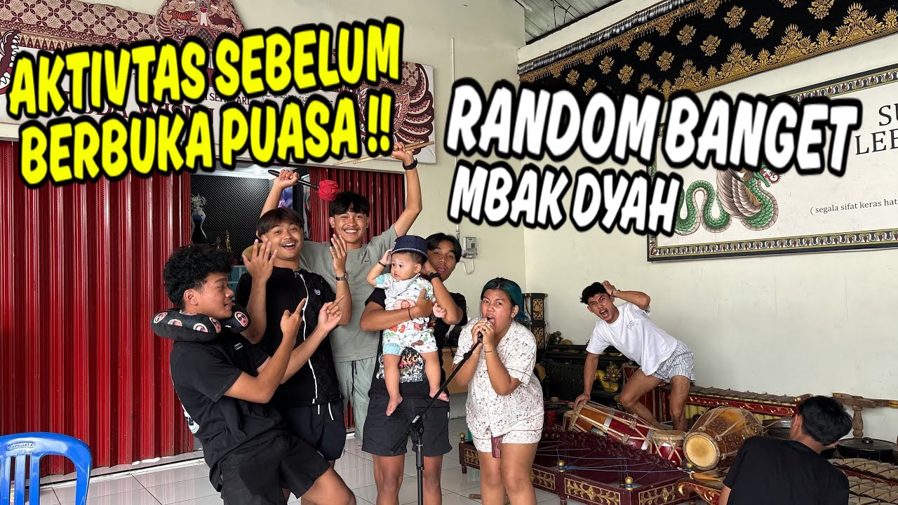 KEGIATAN KITA SEBELUM BUKA PUASA. RANDOMM ABISS