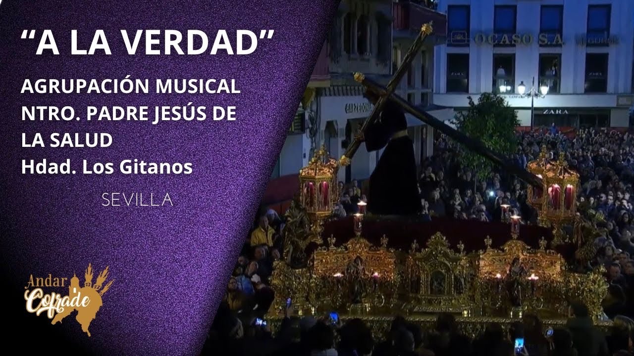 “A LA VERDAD” Los Gitanos en Campana 2023 ✍🏼 Fco. Jose Carrasco