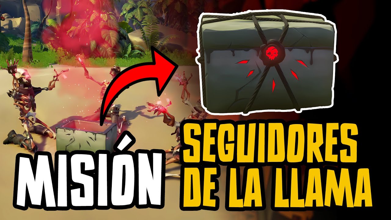 GUÍA MISIÓN: Seguidores de la Llama  | Sea of Thieves