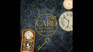Download Lagu Caro ''De Dans der Tijd'' (soundtrack preview) MP3