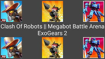 Clash Of Robots Vs Megabot Battle Arena Vs ExoGears 2 | Gameplay HD