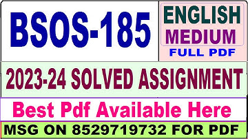 bsos 185 solved assignment 2023-24 || bsos 185 solved assignment 2024 in English || bsos 185 english