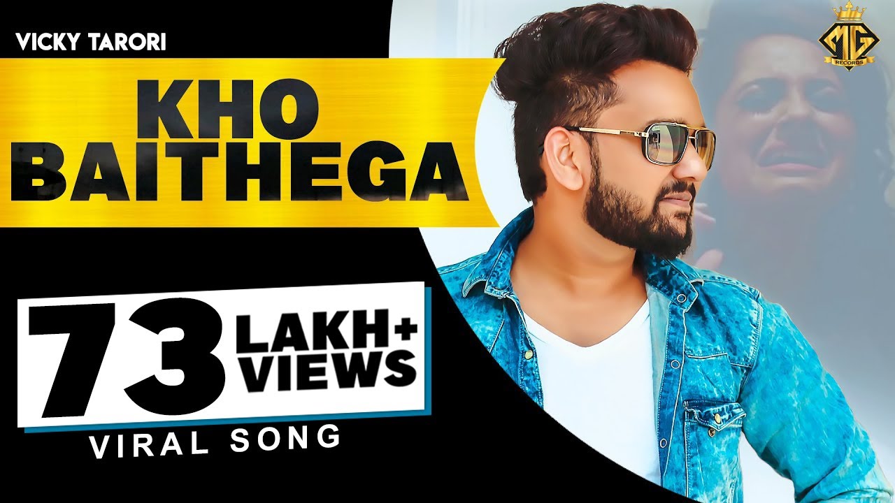 Vicky Tarori  Kho Baithega  New Punjabi Songs  Main Mar Jana a Kuch Kar Jana a