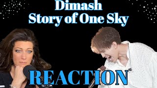 DIMASH - STORY OF ONE SKY - REACTION VIDEO...OMG, This needs to be seen by EVERY PERSON in the WORLD