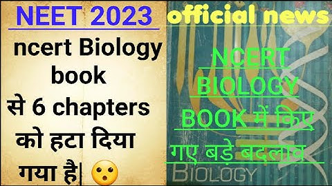 Neet 2023 latest update | Ncert sllyebus reduced | Neet reduced sllyebus #ncertbiology#neet2023