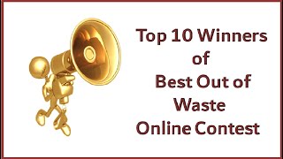 Taju Creations | Best out of Waste 2020 Online Contest | Top 10 Winners of Best out of waste