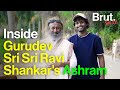 Inside gurudev sri sri ravi shankars ashram  brut sauce