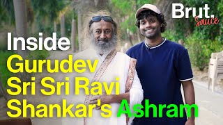 Inside Gurudev Sri Sri Ravi Shankar's Ashram | Brut Sauce