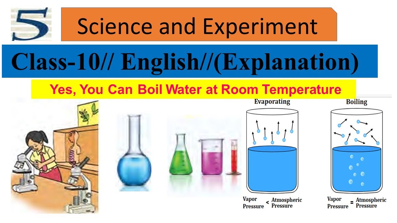 Class 10 English Science And Experiment Boiling Means Vapour 