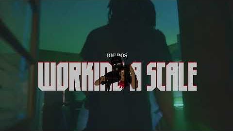 Working A Scale (Official Music Video)