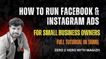 How to Run Facebook and Instagram Ads for Small Business Owners   Tamil Full Tutorial 2025