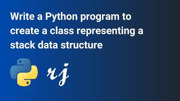 Write a Python program to create a class representing a stack data structure