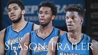 Minnesota timberwolves 2017-2018 season trailer ᴴᴰ