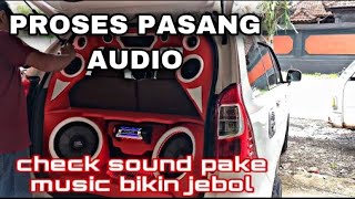 AUDIO MOBIL AVANZA!!! check sound pake music bikin jebol!! PART 2 di Bali!
