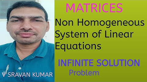 Infinite solution in telugu related to system of non homogeneous linear equations (matrices)