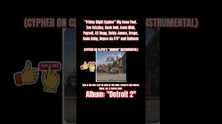 Big Sean &amp; 10 other TOP TIER rappers Friday Night Cypher on Clipse Grindin beat #rap #music #detroit