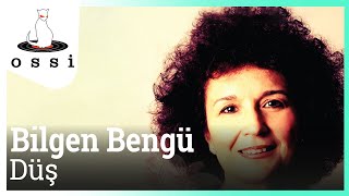 Bilgen Bengü - Düş (2015 yeni şarkı)